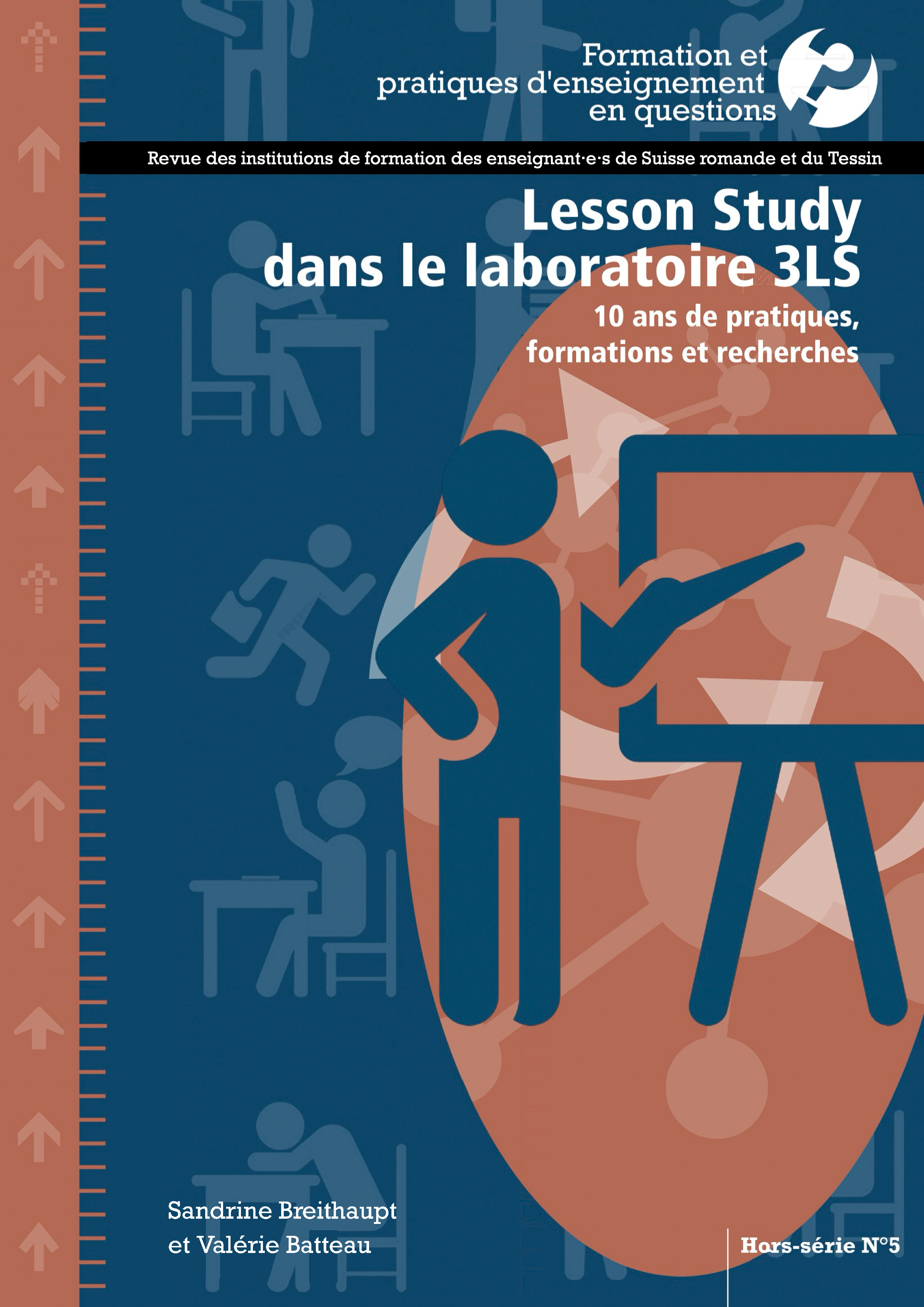 					Afficher No. hors-serie 5 (2025): Lesson Study dans le laboratoire 3LS : 10 ans de pratiques, formations et recherches
				